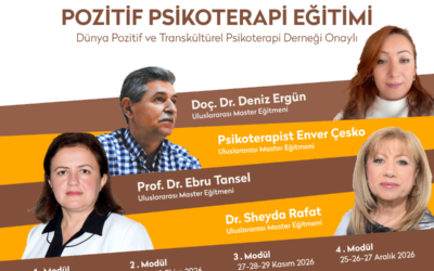 Uluslararası Sertifikalı Pozitif Psikoterapi İleri Düzey Eğitim Organizasyonu